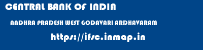 CENTRAL BANK OF INDIA  ANDHRA PRADESH WEST GODAVARI ARDHAVARAM   ifsc code